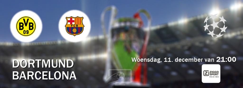 Wedstrijd tussen Dortmund en Barcelona live op tv bij Ziggo Sport 3 (woensdag, 11. december van  21:00).