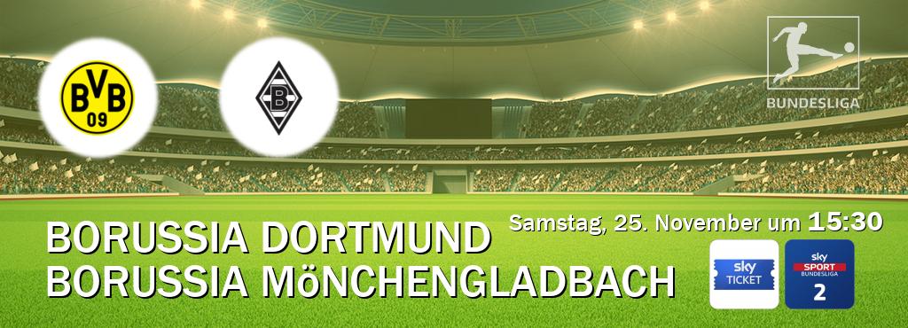 Das Spiel zwischen Borussia Dortmund und Borussia Mönchengladbach wird am Samstag, 25. November um  15:30, live vom Sky Ticket und Sky Bundesliga 2 übertragen.