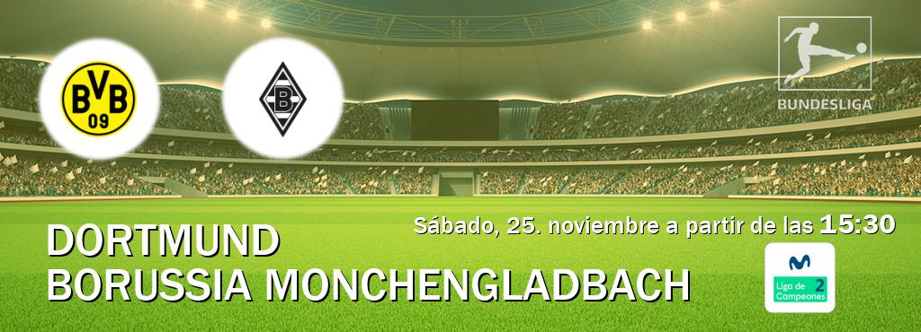 El partido entre Dortmund y Borussia Monchengladbach será retransmitido por Movistar Liga de Campeones 2 (sábado, 25. noviembre a partir de las  15:30).