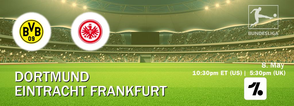 You can watch game live between Dortmund and Eintracht Frankfurt on OneFootball.