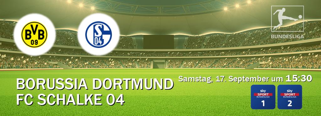 Das Spiel zwischen Borussia Dortmund und FC Schalke 04 wird am Samstag, 17. September um  15:30, live vom Sky Bundesliga 1 und Sky Bundesliga 2 übertragen.