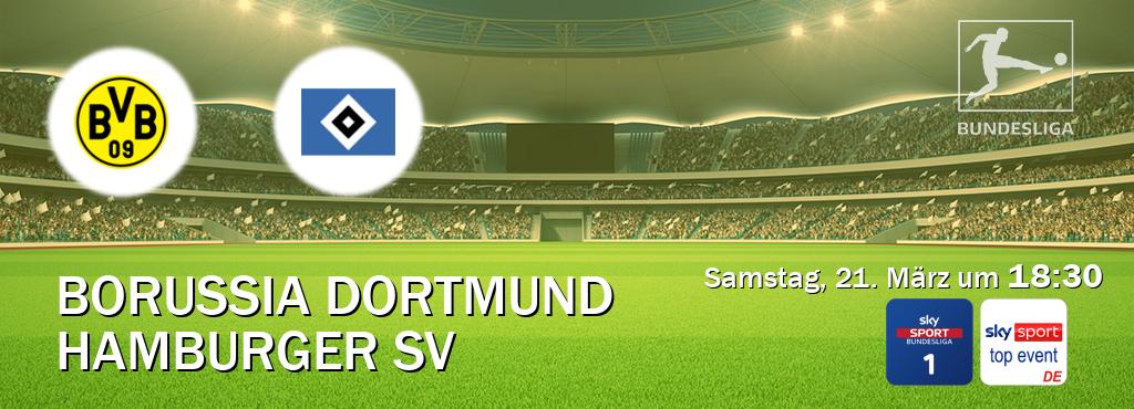Das Spiel zwischen Borussia Dortmund und Hamburger SV wird am Samstag, 21. März um  18:30, live vom Sky Bundesliga 1 und Sky Sport Top Event übertragen.
