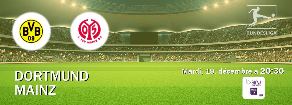 Match entre Dortmund et Mainz en direct à la beIN Sports 7 Max (mardi, 19. décembre a  20:30).