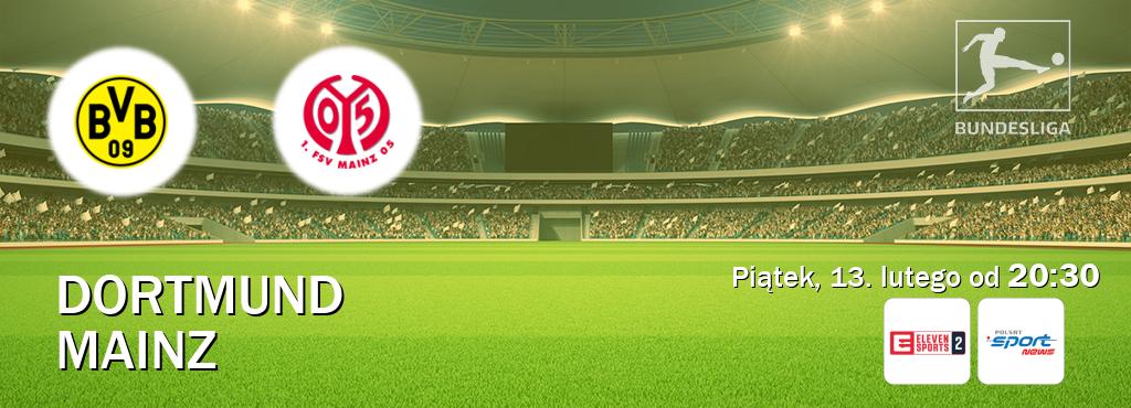 Gra między Dortmund i Mainz transmisja na żywo w Eleven Sports 2 i Polsat Sport News (piątek, 13. lutego od  20:30).