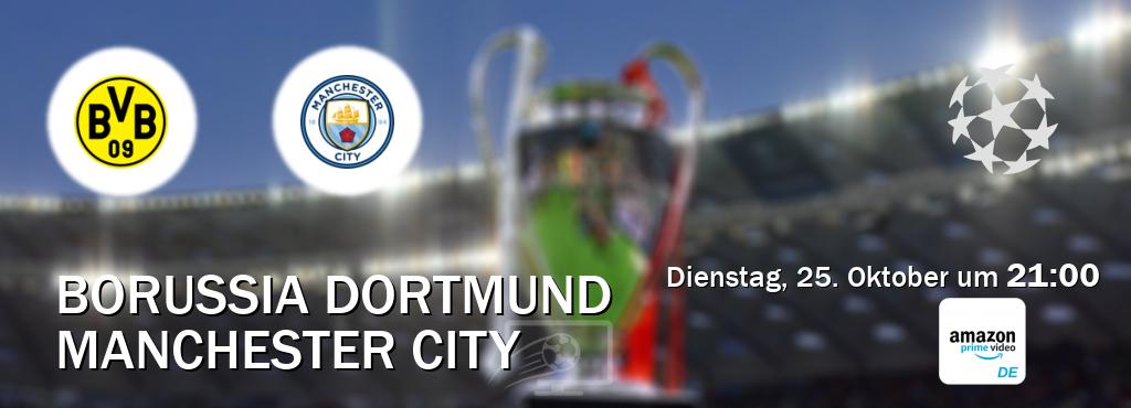 Das Spiel zwischen Borussia Dortmund und Manchester City wird am Dienstag, 25. Oktober um  21:00, live vom Amazon Prime DE übertragen.