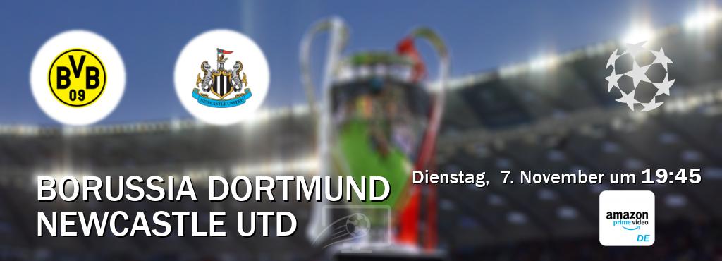 Das Spiel zwischen Borussia Dortmund und Newcastle Utd wird am Dienstag,  7. November um  19:45, live vom Amazon Prime DE übertragen.