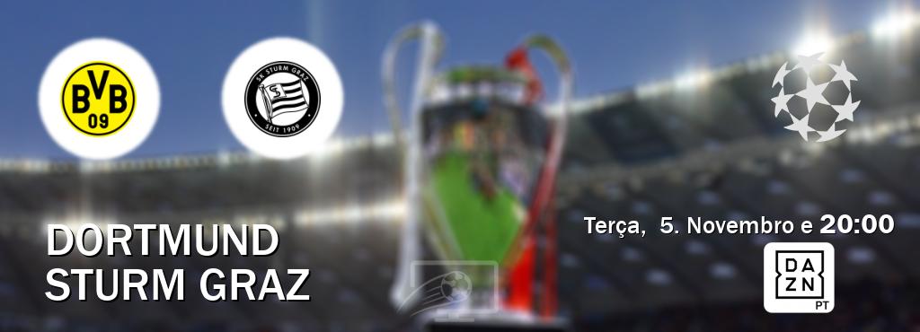 Jogo entre Dortmund e Sturm Graz tem emissão DAZN (Terça,  5. Novembro e  20:00).