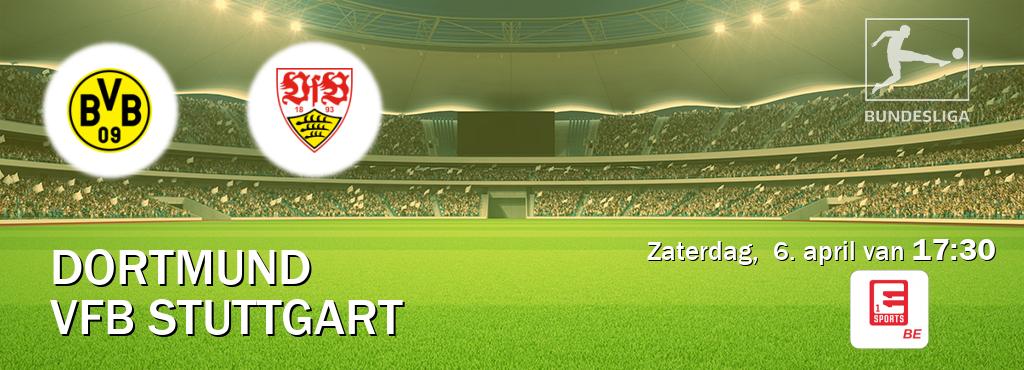 Wedstrijd tussen Dortmund en VfB Stuttgart live op tv bij Eleven Sports 1 (zaterdag,  6. april van  17:30).