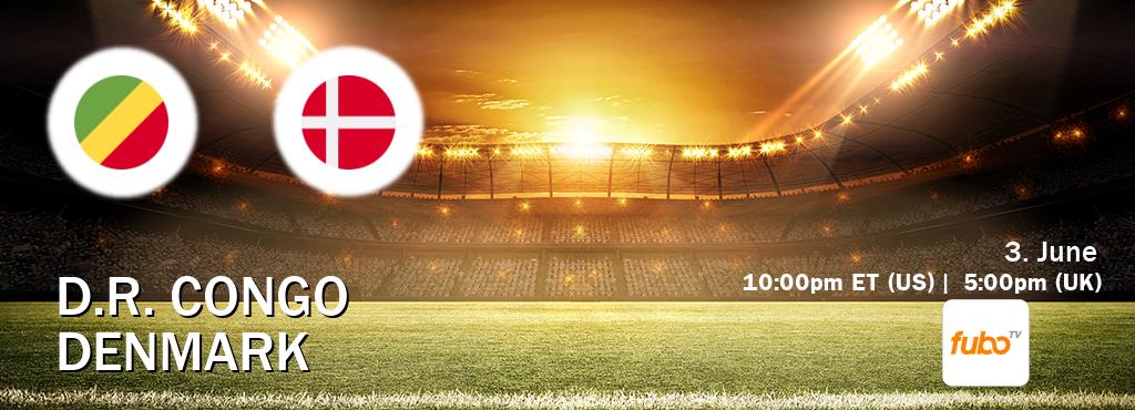 You can watch game live between D.R. Congo and Denmark on fuboTV(US).
