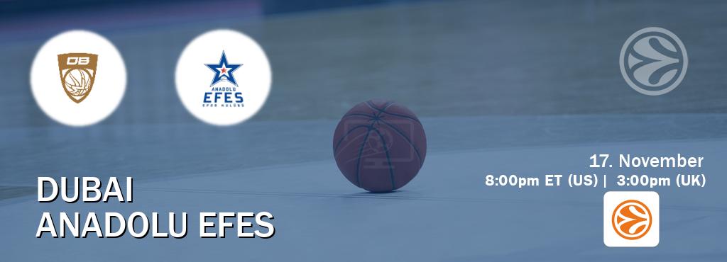You can watch game live between Dubai and Anadolu Efes on EuroLeague TV. You can watch game live between Dubai and Anadolu Efes on EuroLeague TV.