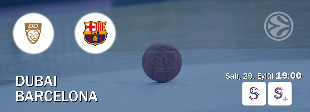 Karşılaşma Dubai - Barcelona S Sport ve S Sport +'den canlı yayınlanacak (Salı, 29. Eylül  19:00).