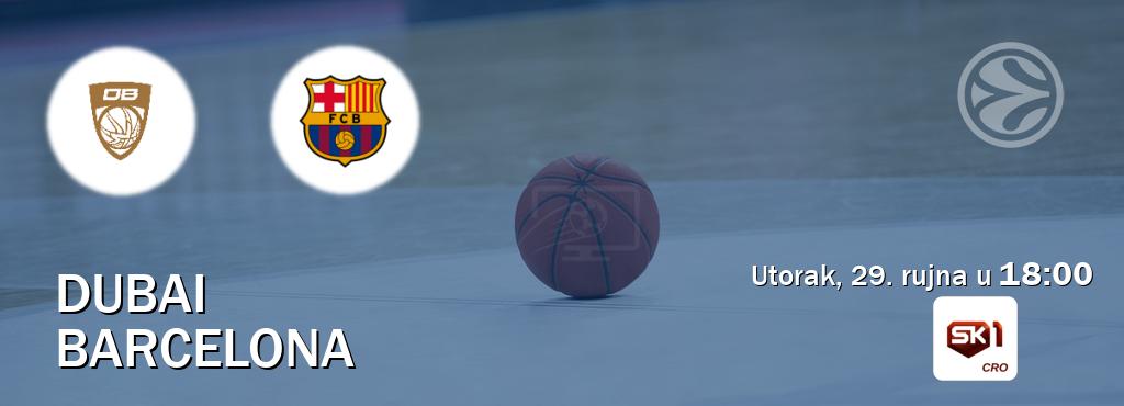 Izravni prijenos utakmice Dubai i Barcelona pratite uživo na Sportklub 1 (utorak, 29. rujna u 18:00). Izravni prijenos utakmice Dubai i Barcelona pratite uživo na Sportklub 1 (utorak, 29. rujna u 18:00).
