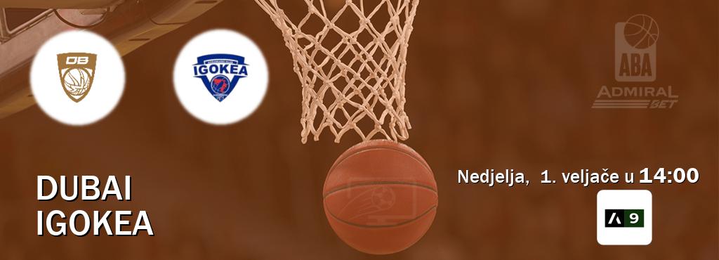 Izravni prijenos utakmice Dubai i Igokea pratite uživo na Arena Sport 9 (nedjelja,  1. veljače u  14:00).