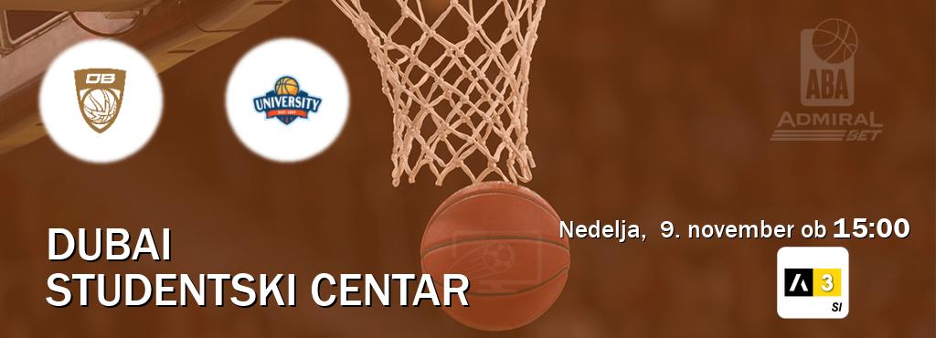 Ne zamudi prenosa tekme Dubai - Studentski Centar v živo na Arena Sport 3.