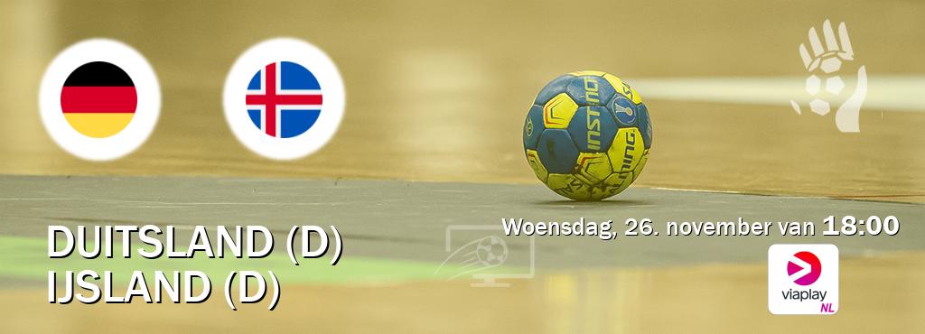 Wedstrijd tussen Duitsland (D) en IJsland (D) live op tv bij Viaplay Nederland (woensdag, 26. november van  18:00).