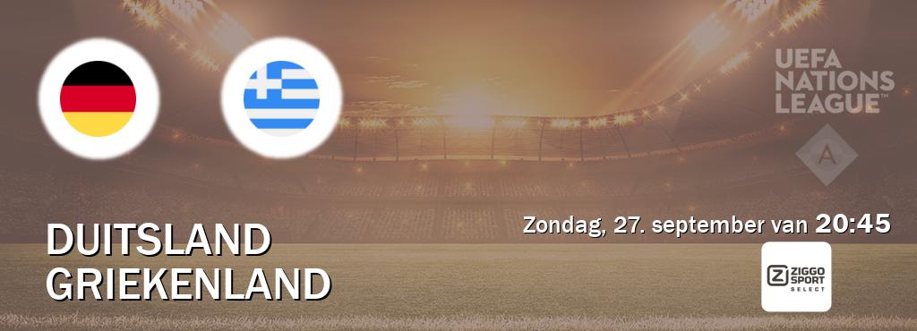 Wedstrijd tussen Duitsland en Griekenland live op tv bij Ziggo Sport 2 (zondag, 27. september van  20:45).