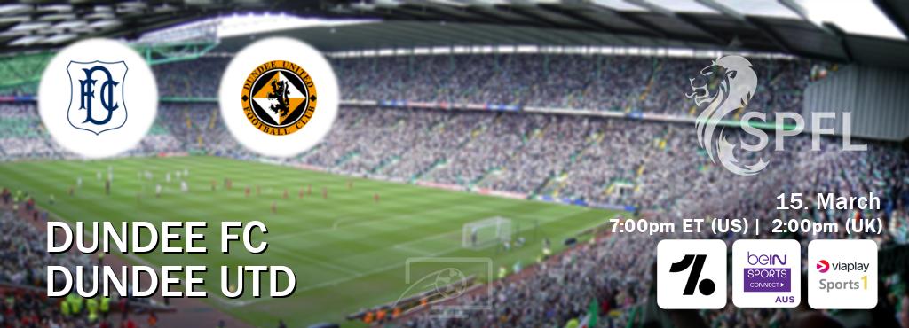 You can watch game live between Dundee FC and Dundee Utd on OneFootball, beIN Sports Connect(AU), Viaplay Sports 1(UK).