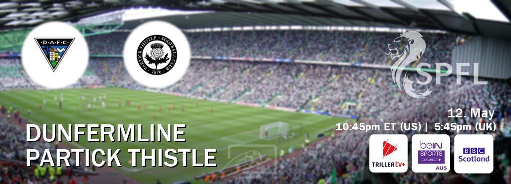 You can watch game live between Dunfermline and Partick Thistle on TrillerTV Plus, beIN Sports Connect(AU), BBC Scotland(UK). You can watch game live between Dunfermline and Partick Thistle on TrillerTV Plus, beIN Sports Connect(AU), BBC Scotland(UK).