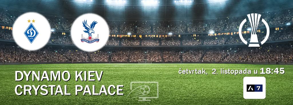 Izravni prijenos utakmice Dynamo Kiev i Crystal Palace pratite uživo na Arena Sport 7 (četvrtak, 2. listopada u 18:45). Izravni prijenos utakmice Dynamo Kiev i Crystal Palace pratite uživo na Arena Sport 7 (četvrtak, 2. listopada u 18:45).