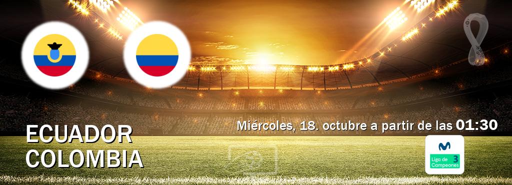 El partido entre Ecuador y Colombia será retransmitido por Movistar Liga de Campeones 3 (miércoles, 18. octubre a partir de las  01:30).