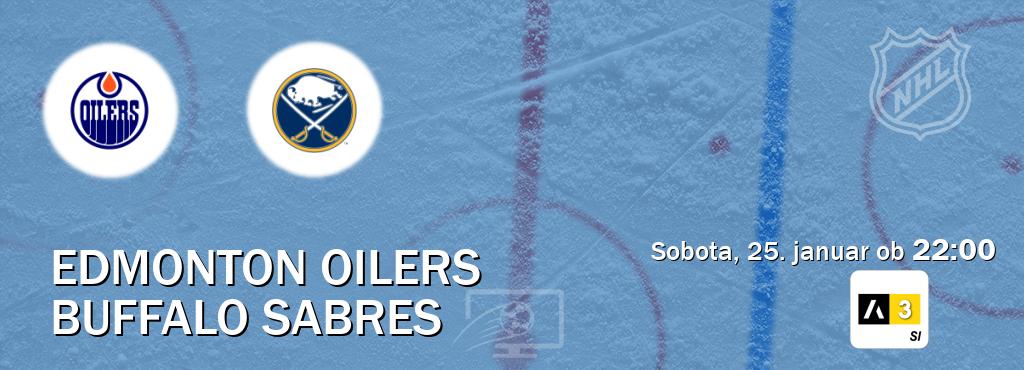 Prenos tekme med Edmonton Oilers in Buffalo Sabres v živo na Arena Sport 3 (sobota, 25. januar ob  22:00 uri).