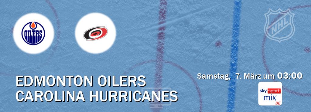 Das Spiel zwischen Edmonton Oilers und Carolina Hurricanes wird am Samstag, 7. März um 03:00, live vom Sky Sport Mix übertragen. Das Spiel zwischen Edmonton Oilers und Carolina Hurricanes wird am Samstag, 7. März um 03:00, live vom Sky Sport Mix übertragen.
