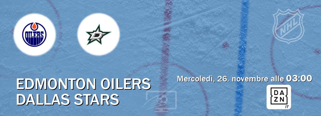 Il match Edmonton Oilers - Dallas Stars sarà trasmesso in diretta TV su DAZN Italia (ore 03:00)