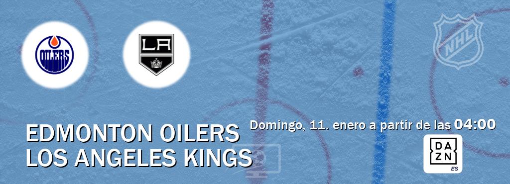 El partido entre Edmonton Oilers y Los Angeles Kings será retransmitido por DAZN España (domingo, 11. enero a partir de las 04:00). El partido entre Edmonton Oilers y Los Angeles Kings será retransmitido por DAZN España (domingo, 11. enero a partir de las 04:00).