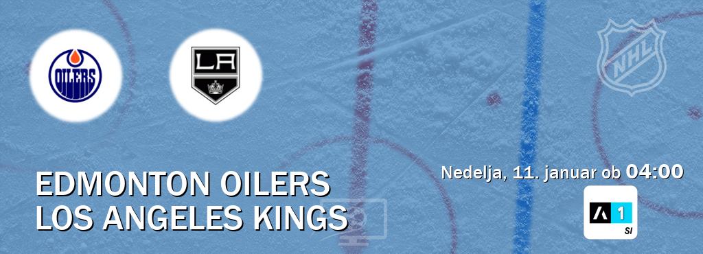 Prenos tekme med Edmonton Oilers in Los Angeles Kings v živo na Arena Sport 1 (nedelja, 11. januar ob 04:00 uri). Prenos tekme med Edmonton Oilers in Los Angeles Kings v živo na Arena Sport 1 (nedelja, 11. januar ob 04:00 uri).