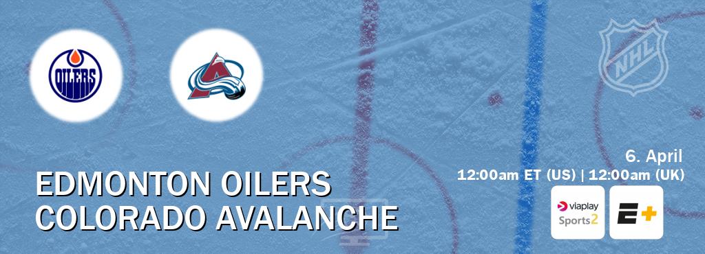 You can watch game live between Edmonton Oilers and Colorado Avalanche on Viaplay Sports 2(UK) and ESPN+(US).