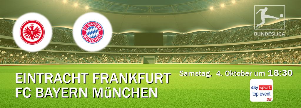 Das Spiel zwischen Eintracht Frankfurt und FC Bayern München wird am Samstag, 4. Oktober um 18:30, live vom Sky Sport Top Event übertragen. Das Spiel zwischen Eintracht Frankfurt und FC Bayern München wird am Samstag, 4. Oktober um 18:30, live vom Sky Sport Top Event übertragen.