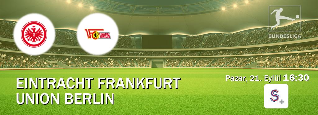 Karşılaşma Eintracht Frankfurt - Union Berlin S Sport +'den canlı yayınlanacak (Pazar, 21. Eylül 16:30). Karşılaşma Eintracht Frankfurt - Union Berlin S Sport +'den canlı yayınlanacak (Pazar, 21. Eylül 16:30).