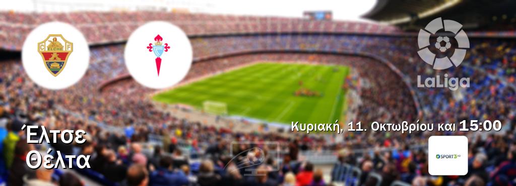 Παρακολουθήστ ζωντανά Έλτσε - Θέλτα από το Cosmote Sport 3 (15:00). Παρακολουθήστ ζωντανά Έλτσε - Θέλτα από το Cosmote Sport 3 (15:00).