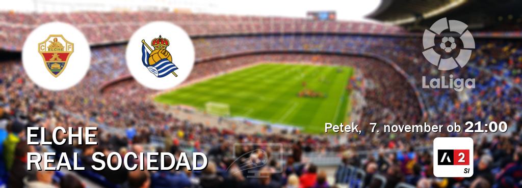 Ne zamudi prenosa tekme Elche - Real Sociedad v živo na Arena Sport 2. Ne zamudi prenosa tekme Elche - Real Sociedad v živo na Arena Sport 2.