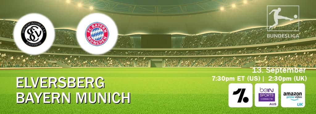 You can watch game live between Elversberg and Bayern Munich on OneFootball, beIN Sports Connect(AU), Amazon Prime Video UK(UK).