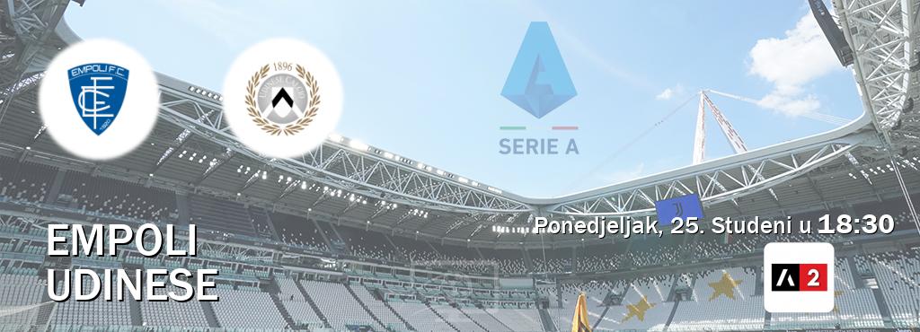 Izravni prijenos utakmice Empoli i Udinese pratite uživo na Arena Sport 2 (Ponedjeljak, 25. Studeni u  18:30).