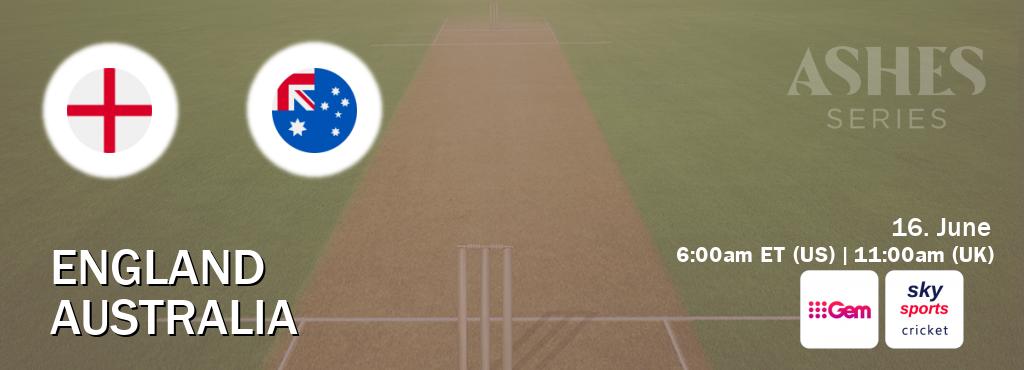 You can watch game live between England and Australia on 9Gem(AU) and Sky Sports Cricket(UK).