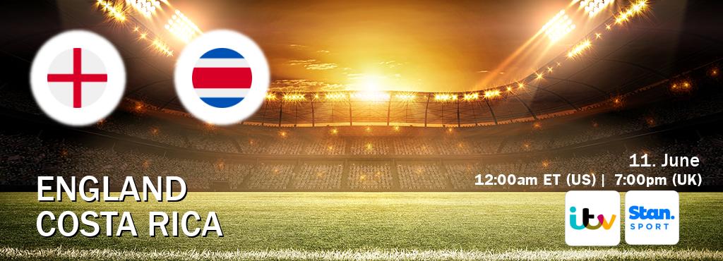 You can watch game live between England and Costa Rica on ITV(UK) and Stan Sport(AU).