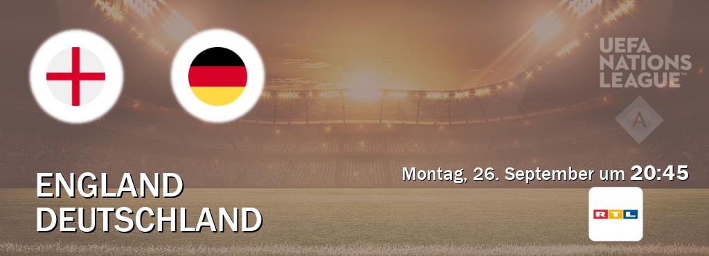 Das Spiel zwischen England und Deutschland wird am Montag, 26. September um  20:45, live vom RTL übertragen.