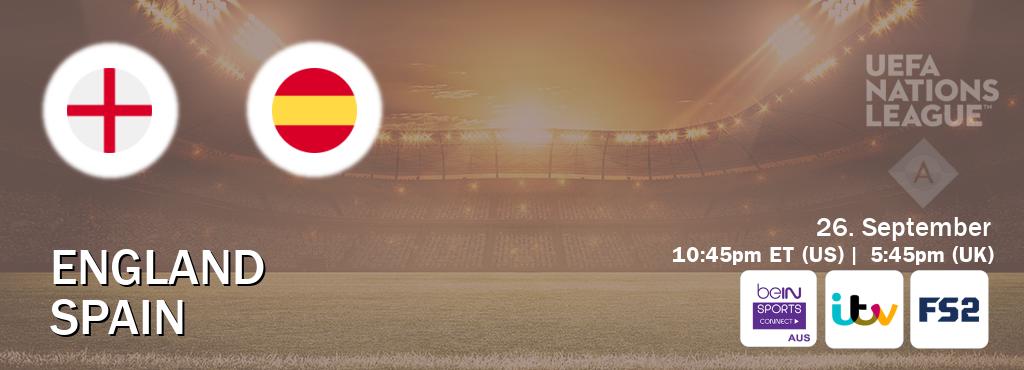 You can watch game live between England and Spain on beIN Sports Connect(AU), ITV(UK), FOX Sports 2(US).