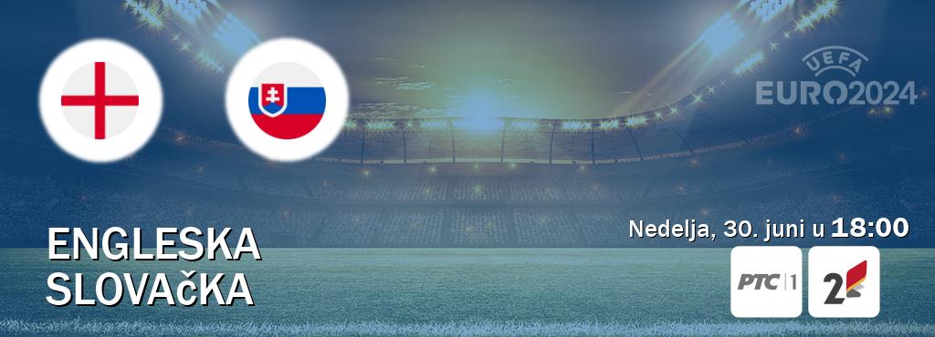 Izravni prijenos utakmice Engleska i Slovačka pratite uživo na RTS 1 i TVCG 2 (nedelja, 30. juni u  18:00).