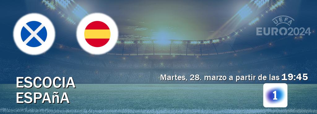 El partido entre Escocia y España será retransmitido por LA 1 (martes, 28. marzo a partir de las  19:45).