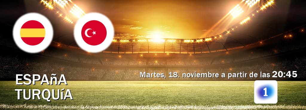 El partido entre España y Turquía será retransmitido por LA 1 (martes, 18. noviembre a partir de las 20:45). El partido entre España y Turquía será retransmitido por LA 1 (martes, 18. noviembre a partir de las 20:45).