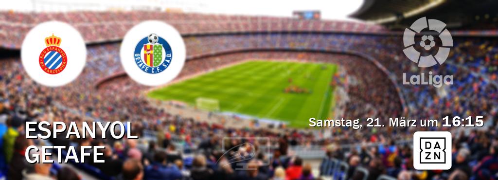 Das Spiel zwischen Espanyol und Getafe wird am Samstag, 21. März um  16:15, live vom DAZN übertragen.