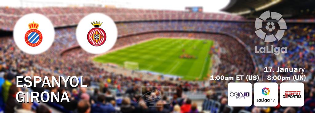 You can watch game live between Espanyol and Girona on beIN SPORTS 1(AU), LaLiga TV(UK), ESPN Deportes(US).