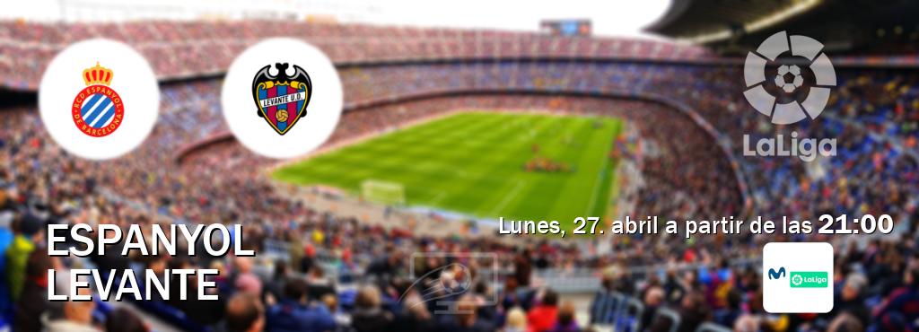 El partido entre Espanyol y Levante será retransmitido por M. LaLiga (lunes, 27. abril a partir de las  21:00).