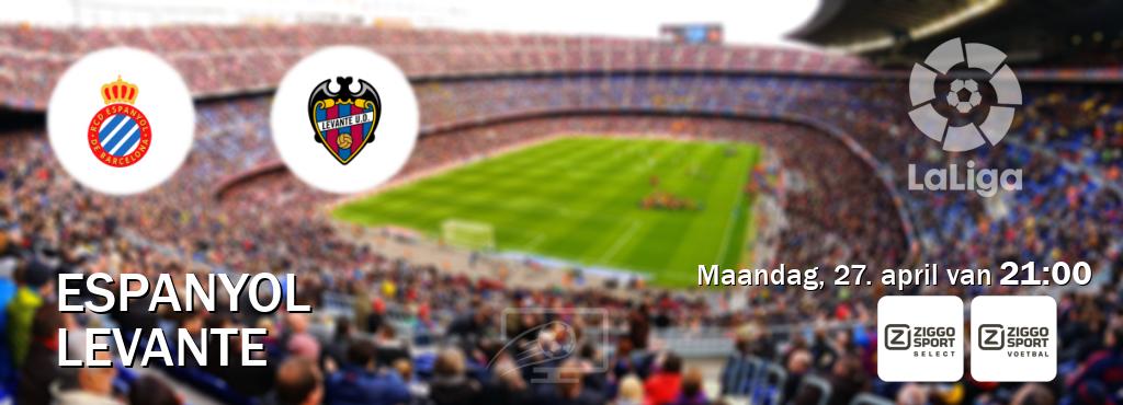 Wedstrijd tussen Espanyol en Levante live op tv bij Ziggo Sport 2, Ziggo Sport (maandag, 27. april van  21:00).