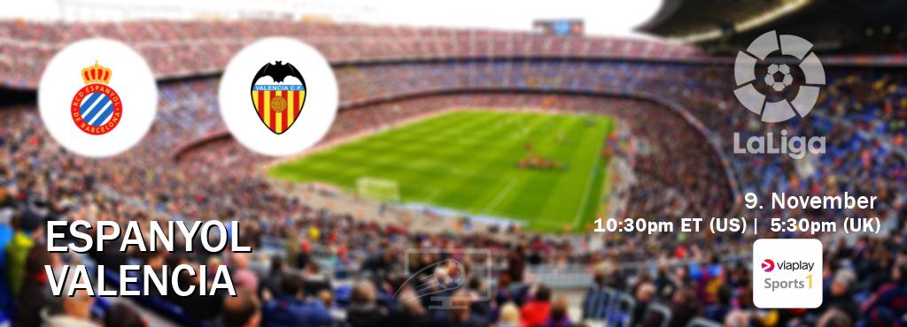 You can watch game live between Espanyol and Valencia on Viaplay Sports 1(UK).