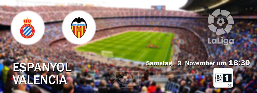 Das Spiel zwischen Espanyol und Valencia wird am Samstag,  9. November um  18:30, live vom DAZN 1 Deutschland übertragen.