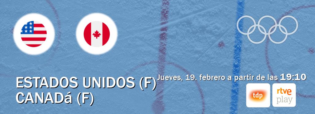El partido entre Estados Unidos (F) y Canadá (F) será retransmitido por Teledeporte y RTVE Play (jueves, 19. febrero a partir de las  19:10).